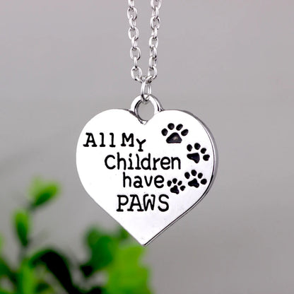 N231  All my children have paws pendant Necklace Mother Day Gifts Alloy Necklace Chain memorize Gifts Jewelry